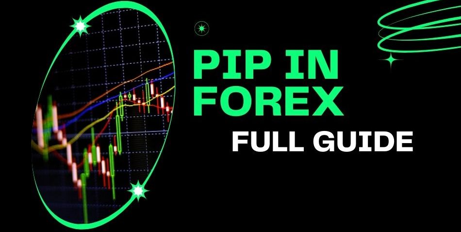 PIP IN FOREX