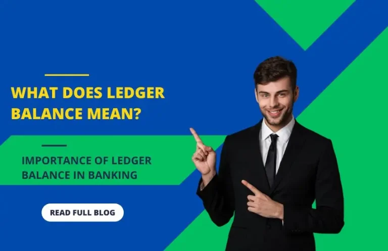 Importance of Ledger Balance in Banking