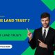 what is land trust